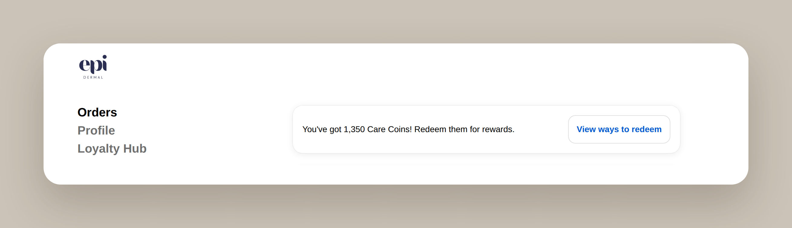 Customer account Orders page with a banner reading "You've got 1,350 Care Coins! Redeem them for rewards." and a View ways to redeem button.