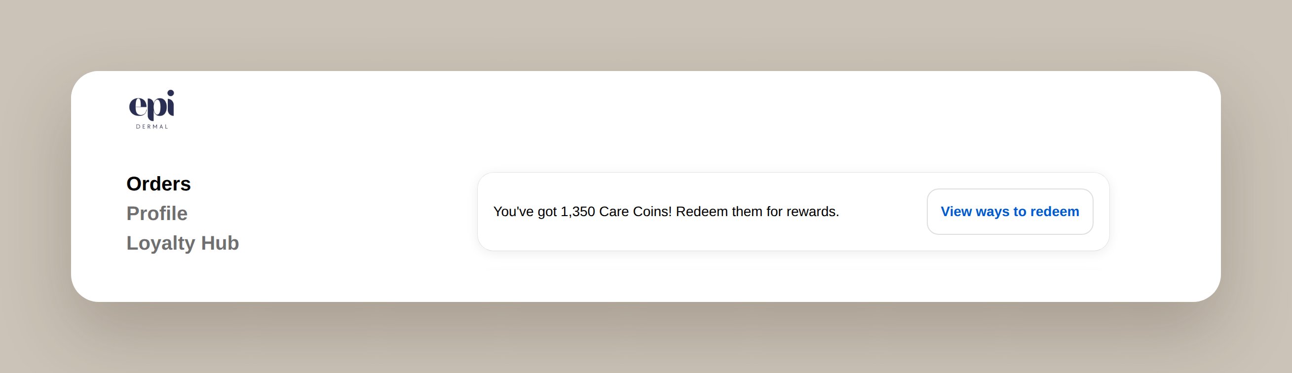 Customer account Orders page with a banner reading "You've got 1,350 Care Coins! Redeem them for rewards." and a View ways to redeem button.
