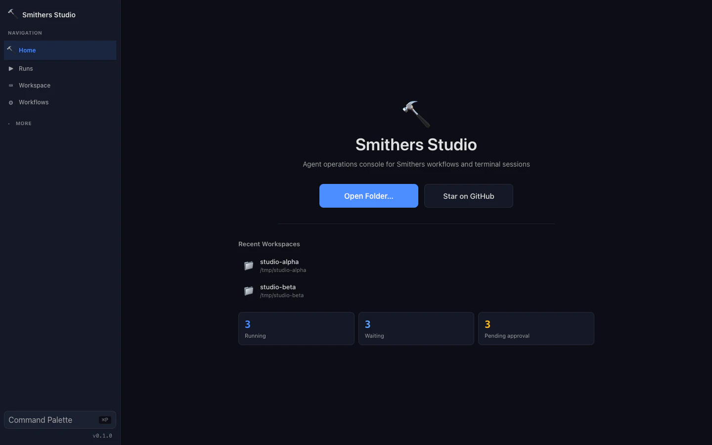 Smithers Studio 2 home screen with recent workspaces and a live operations strip