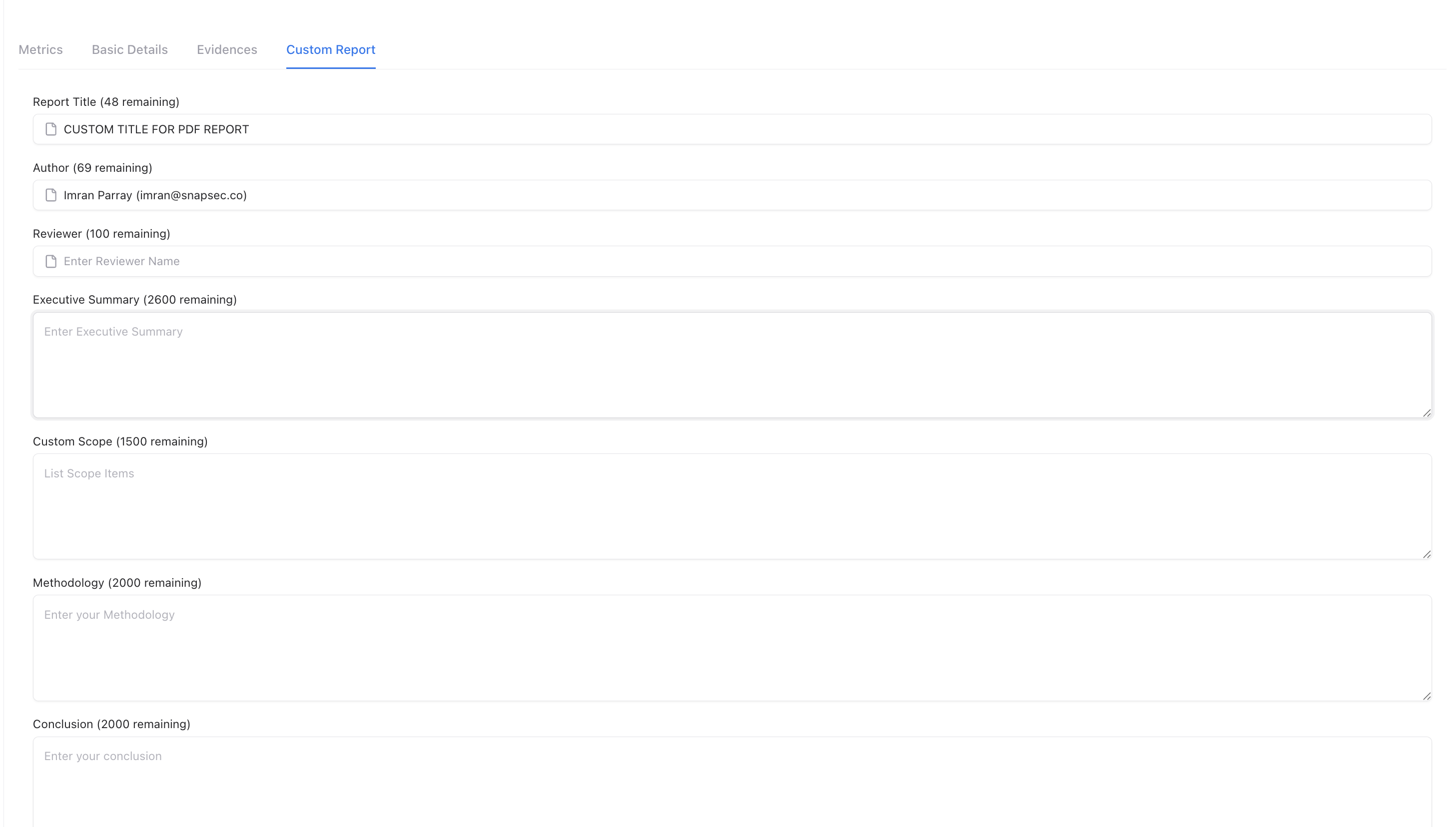 Custom Report builder with fields for title, author, reviewers, executive summary, scope, methodology, conclusion
