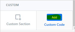 The Custom Code section with the Add button