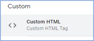 The Custom HTML tag type