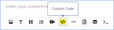 The Custom Code button in the content editor toolbar
