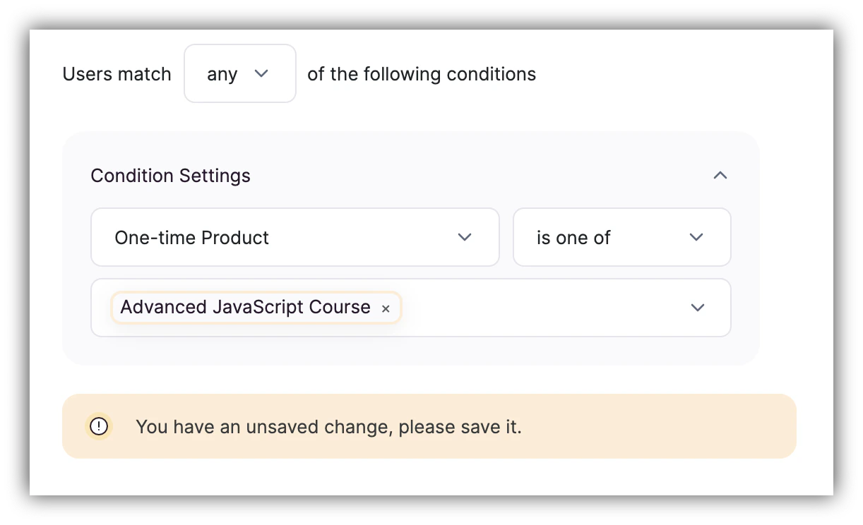 One-time Product condition defines