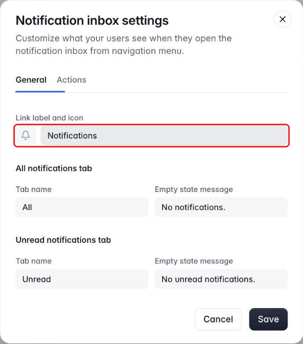 Notification inbox settings dialog, General tab, with fields for the link label and icon, the All notifications tab and the Unread notifications tab
