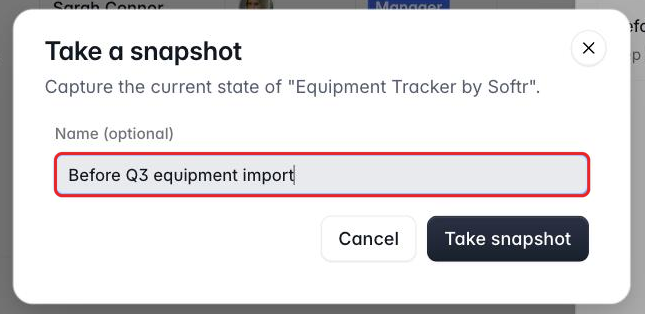 The Take a snapshot dialog with the optional Name field filled in with 'Before Q3 equipment import'