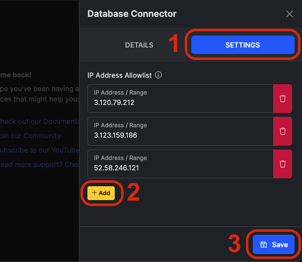 Click on the settings tab, add Softr’s IP addresses, then click Save.