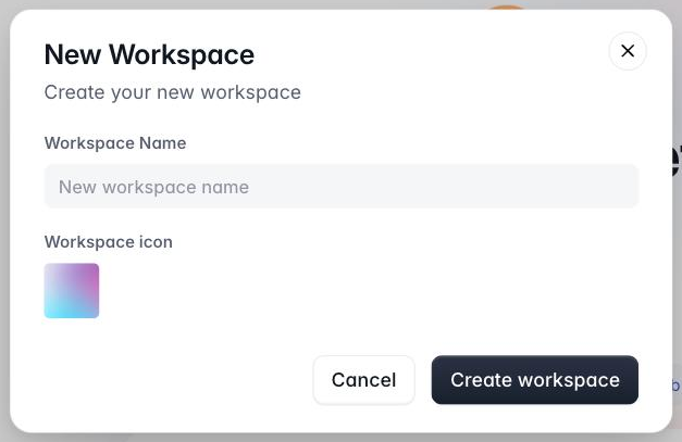 New Workspace dialog with a Workspace Name field, a Workspace icon swatch, and Cancel and Create workspace buttons