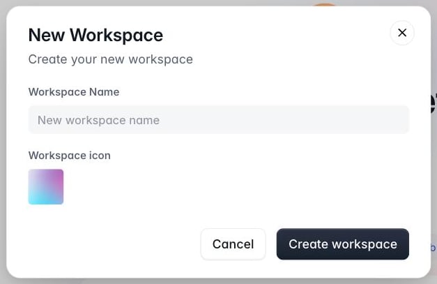 New Workspace dialog with a Workspace Name field, a Workspace icon swatch, and Cancel and Create workspace buttons