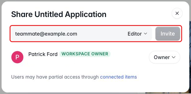 Share Untitled Application dialog with an email address and the Editor role selected in the invite field, the Invite button, and the project owner listed below