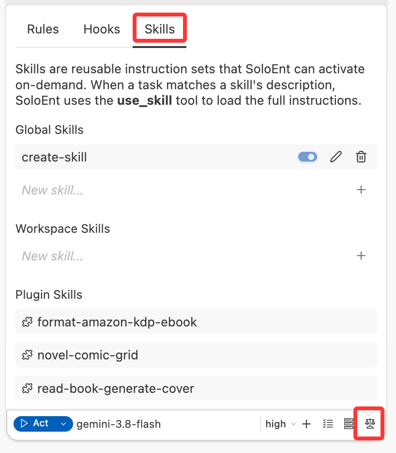 La pestaña Skills del panel del Agent, agrupada en Global Skills, Workspace Skills y Plugin Skills