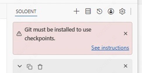 SoloEnt panel banner about Git and checkpoints