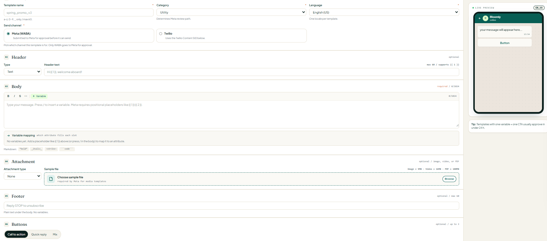 Create standard template screen showing Identity (name, category, language, send channel), Header, Body with variable mapping, Attachment, Footer, and Buttons.