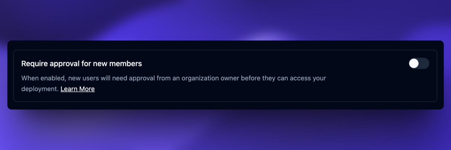 Member Approval Toggle