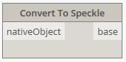 Convert to Speckle node