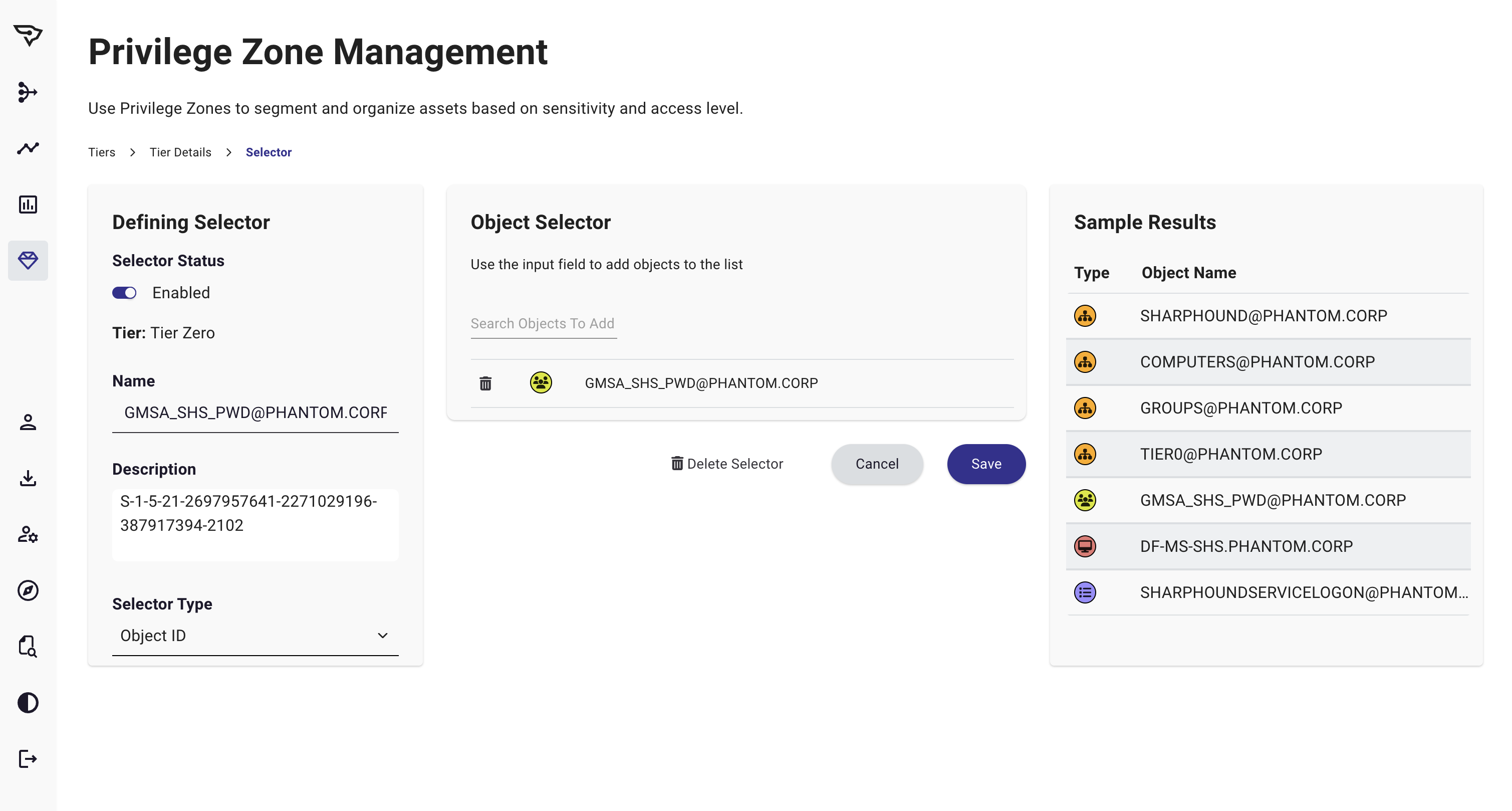 Privilege Zones Object ID selectors Example of an Object ID selector