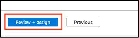 The Review + Assign page with the final Review + Assign button ready to submit.