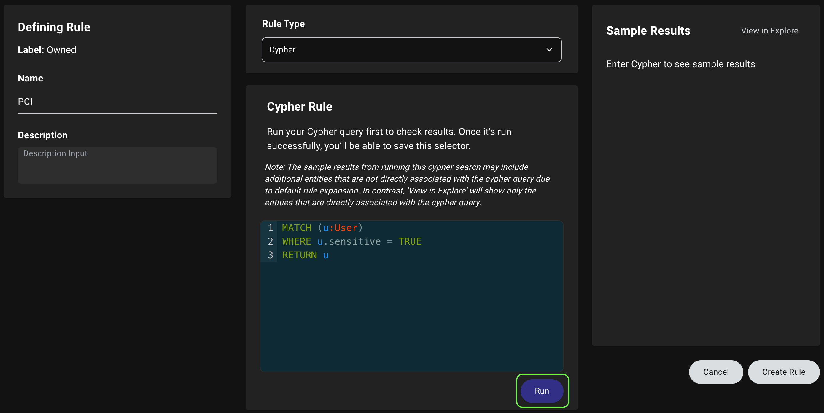 A view of defining a Cypher-based rule highlighting the new Run button