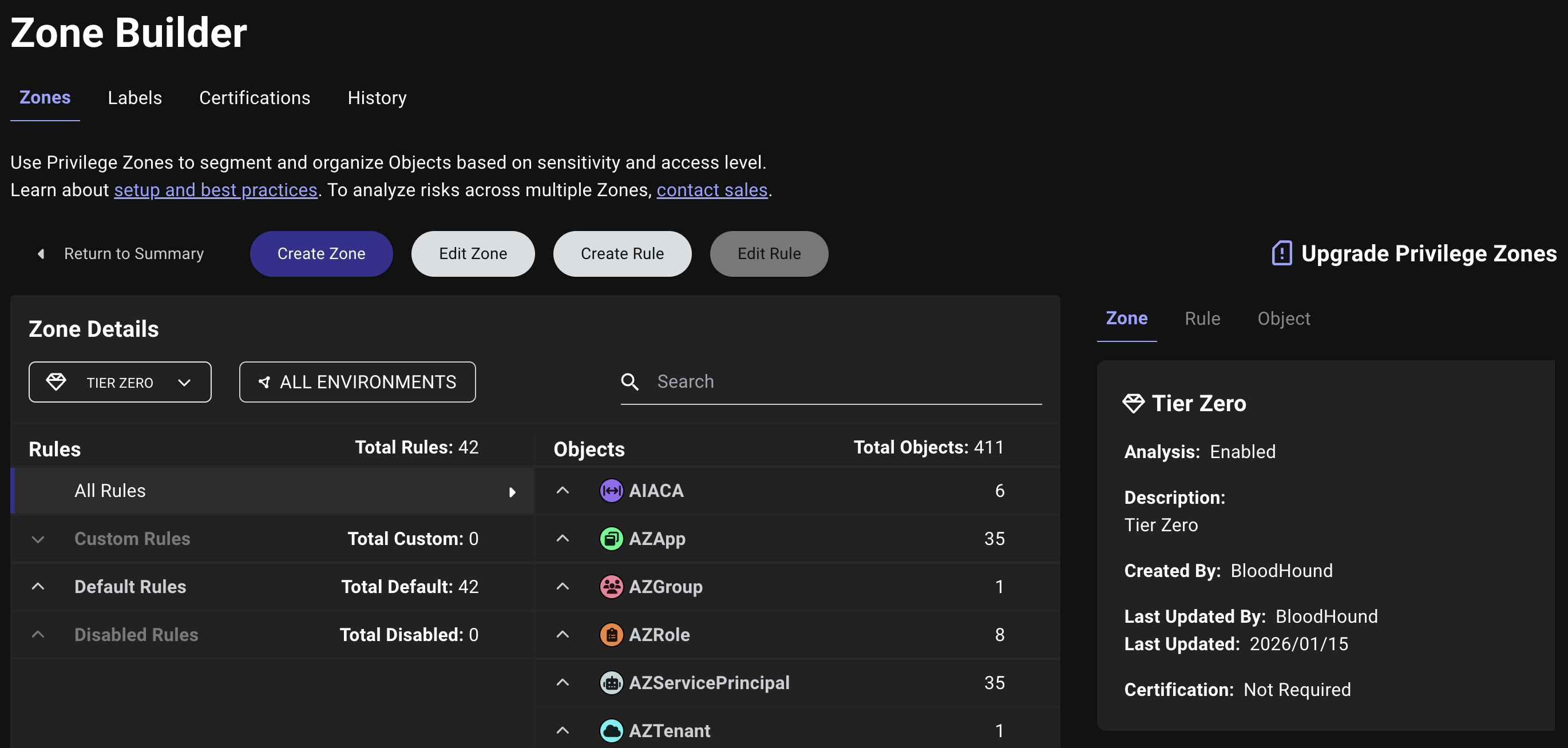 A view of the Zone Builder page, which was renamed from Privilege Zone Management this release.