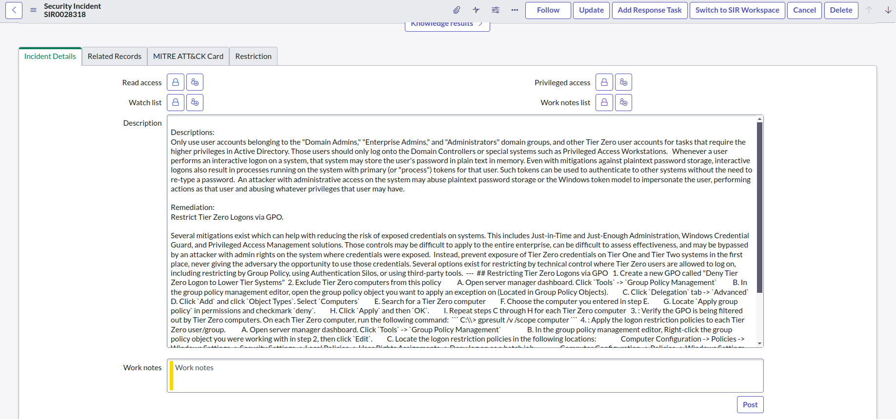 A view of the ServiceNow user interface showing the Work Notes field of a security incident.