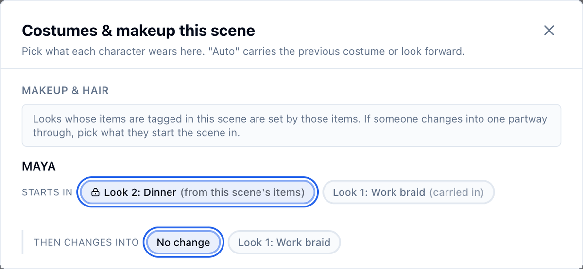 Scene 3 starts in Look 2: Dinner from the scene's loose waves and concealer; clicking Look 1: Work braid (carried in) makes the scene read Look 1: Work braid → Look 2: Dinner