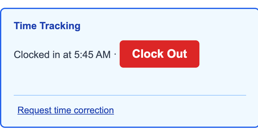 The Time Tracking block on a crew member's call sheet link, on a phone: Clocked in at 5:45 AM with a Clock Out button and a Request time correction link