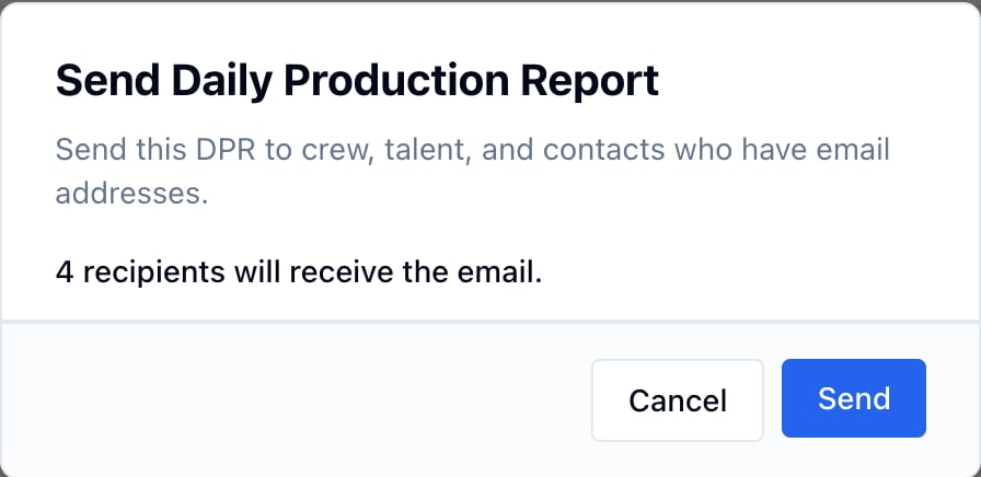 The Send Daily Production Report dialog: 4 recipients will receive the email, with Cancel and Send