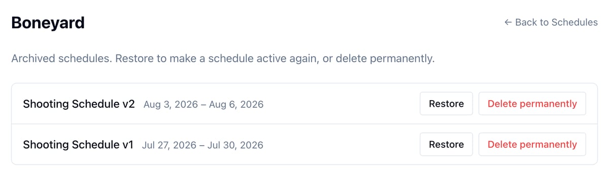 The Boneyard with Shooting Schedule v2 and v1, each with Restore and Delete permanently