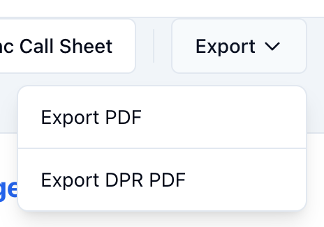 A call sheet's Export menu: Export PDF and Export DPR PDF