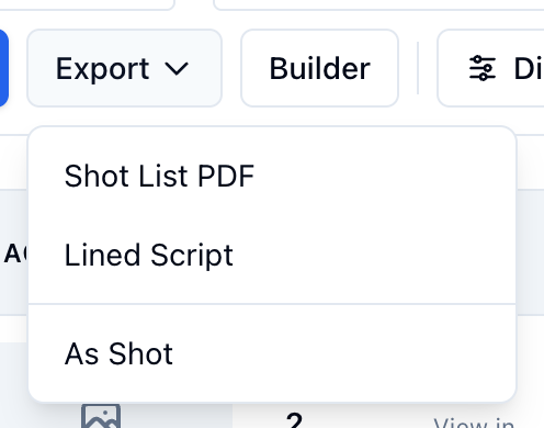 The shot list's Export menu for a scene: Shot List PDF, Lined Script, and As Shot