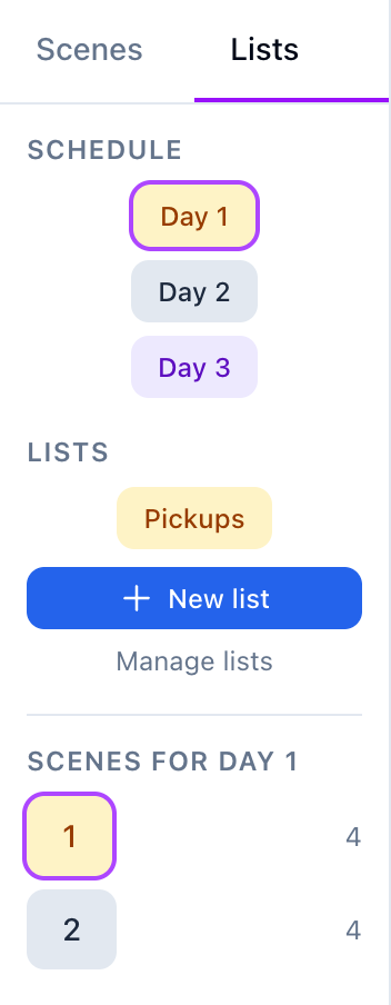 The Builder's Lists tab: Schedule days, a Pickups list, New list, and the scenes for Day 1