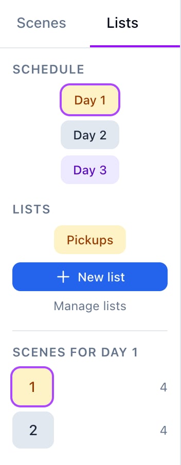 The Builder's Lists tab: Schedule days, a Pickups list, New list, and the scenes for Day 1