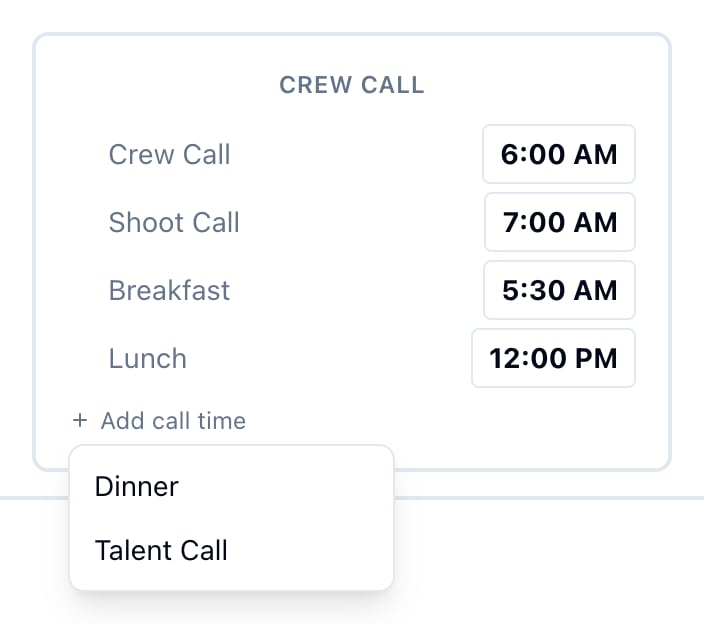 The Crew Call box with Add call time open, offering Dinner and Talent Call