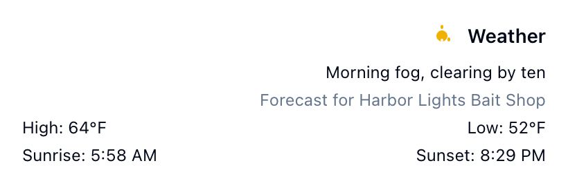 The weather panel: Morning fog, clearing by ten, Forecast for Harbor Lights Bait Shop, High 64°F, Low 52°F, sunrise and sunset