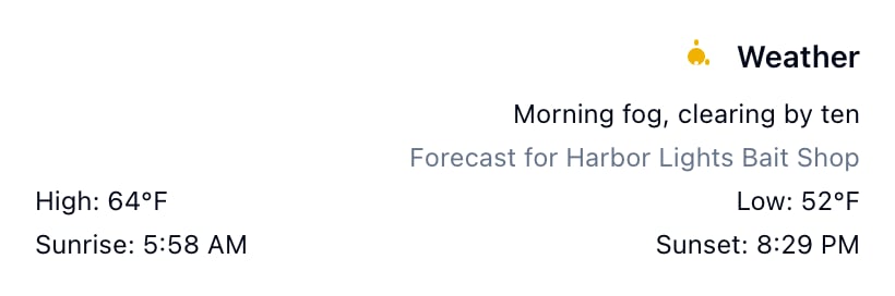 The weather panel: Morning fog, clearing by ten, Forecast for Harbor Lights Bait Shop, High 64°F, Low 52°F, sunrise and sunset