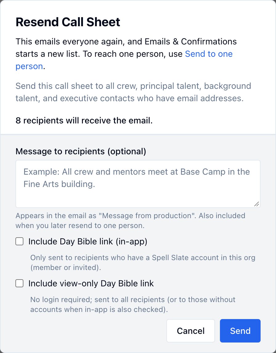 The Resend Call Sheet window: This emails everyone again, and Emails & Confirmations starts a new list, with a Send to one person link