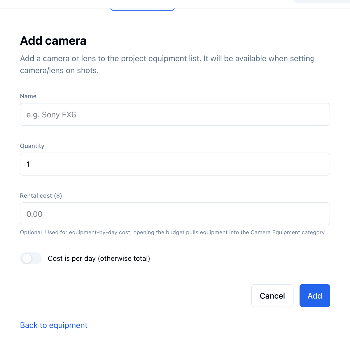 Add camera: Name, Quantity, Rental cost, a Cost is per day toggle, and Cancel and Add buttons