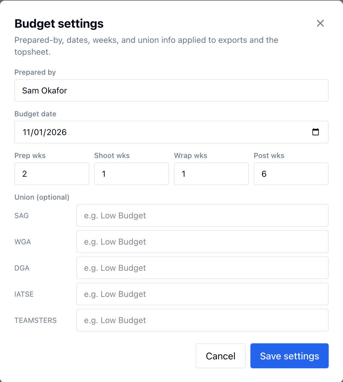 Budget settings: Prepared by Sam Okafor, Budget date 11/01/2026, Prep 2, Shoot 1, Wrap 1, Post 6 weeks, and fields for SAG, WGA, DGA, IATSE, and TEAMSTERS