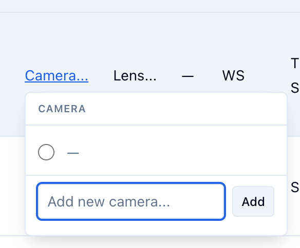 A Camera cell's inline picker open in the table, with a field to add a new camera