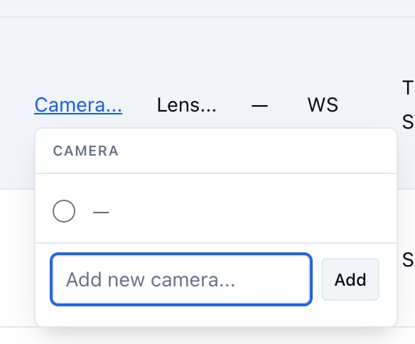 A Camera cell's inline picker open in the table, with a field to add a new camera