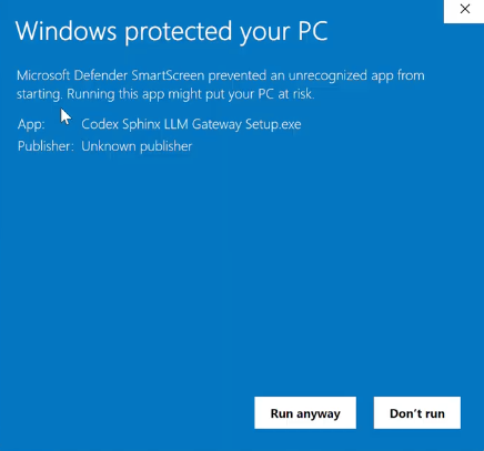 Windows protected your PC warning showing Codex Sphinx LLM Gateway Setup.exe and the Run anyway button