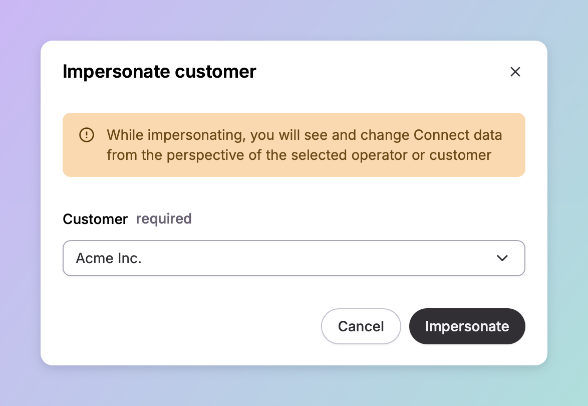 The Impersonate customer dialog in Spirii Connect, warning that Connect data will be shown from the selected customer's perspective, with a customer picker
