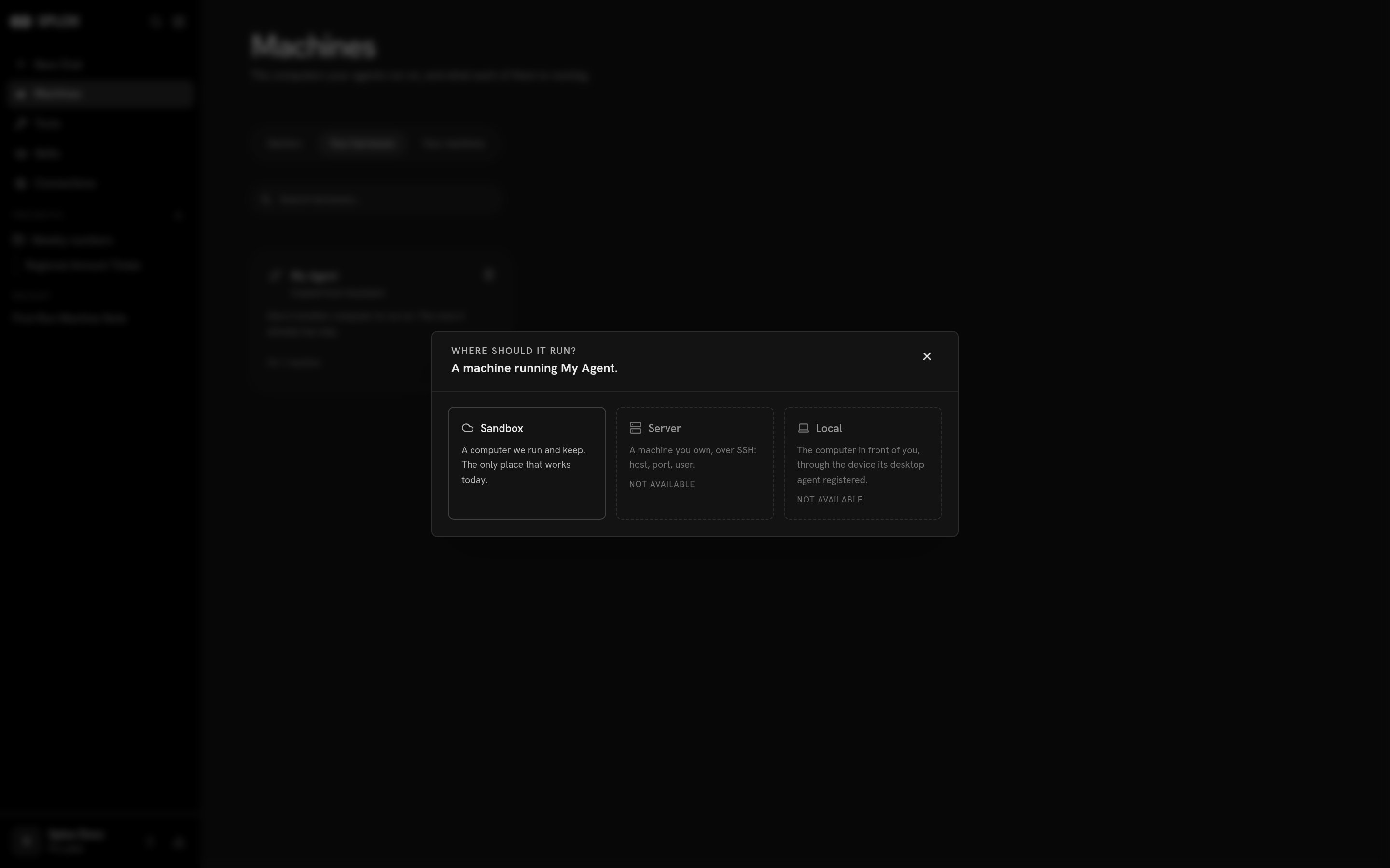 The Where should it run dialog with Sandbox, Server and Local
