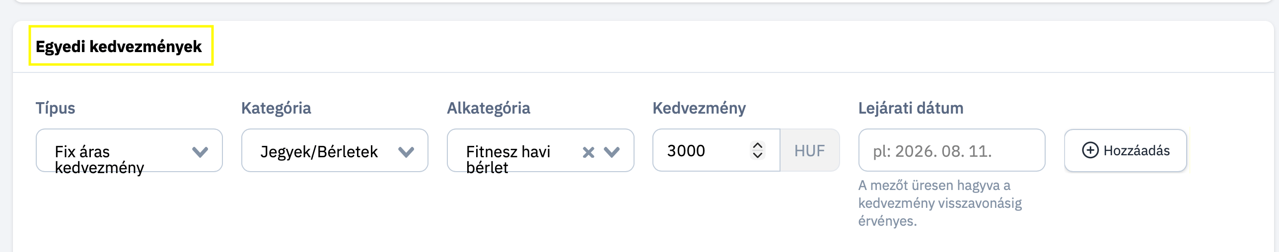 Egyedi Kedvezmények