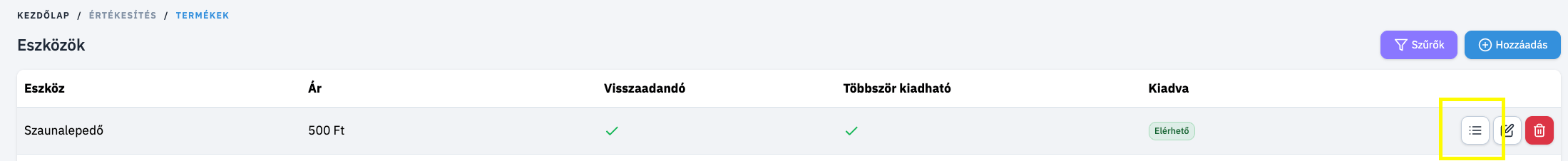 Eszköz Kiadás 5 Előzmények
