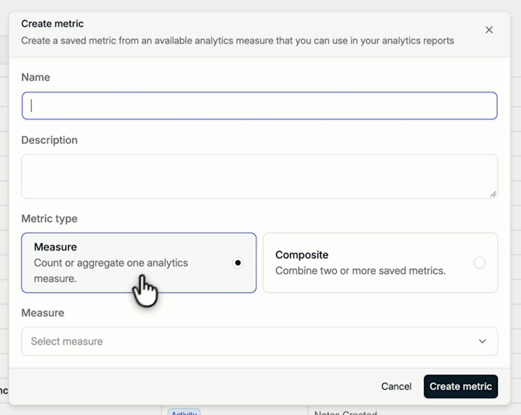 The Create metric dialog with Measure selected