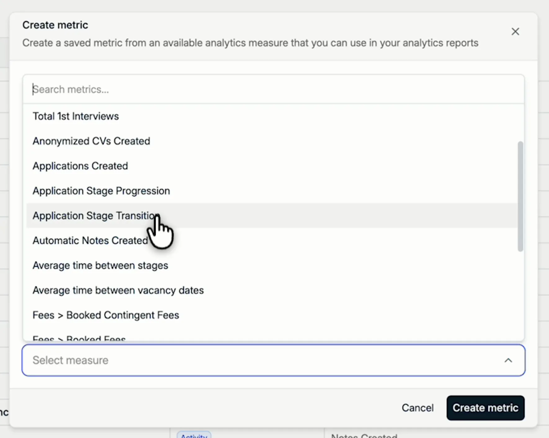 Choosing a measure, including Application Stage Transition and Application Stage Progression