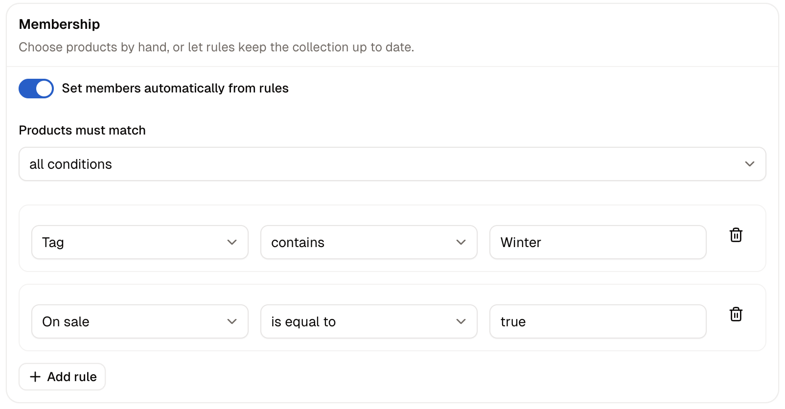 An automatic collection with two tag rules set to match any condition