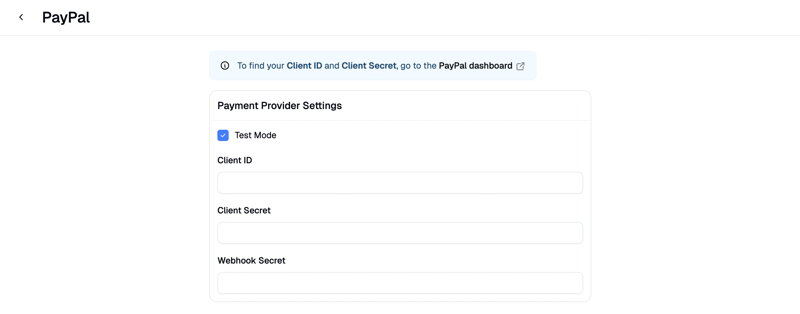 The PayPal setup form with fields for Client ID, Client Secret, and Webhook ID
