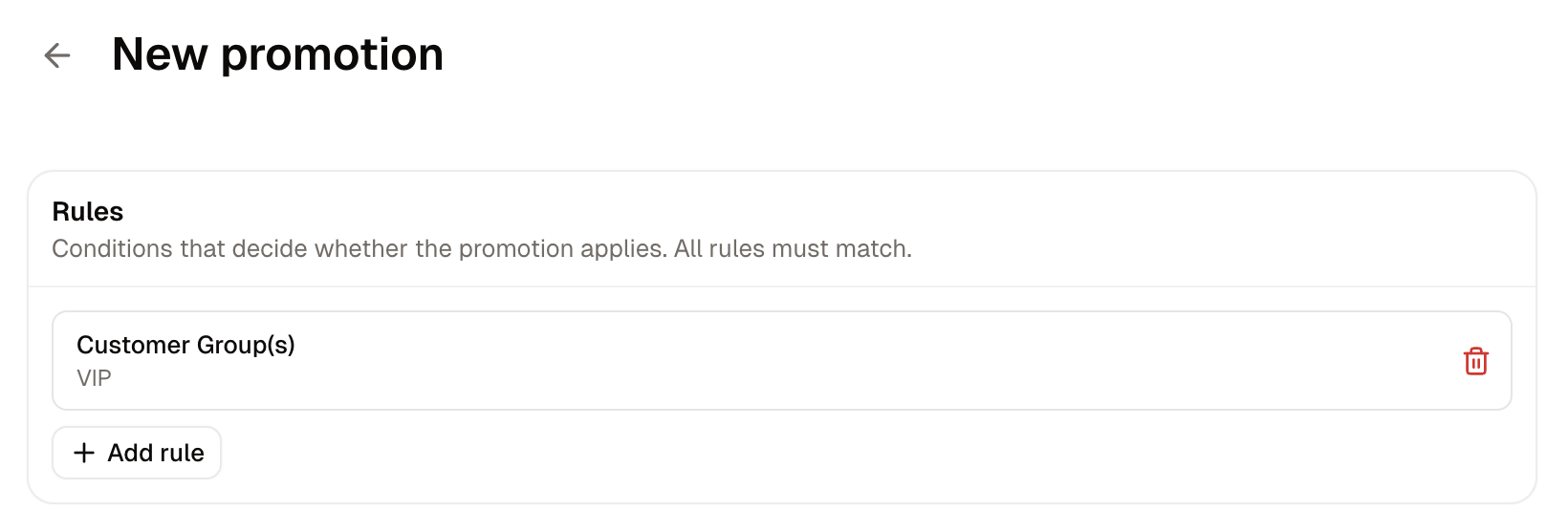 A promotion with a group rule added
